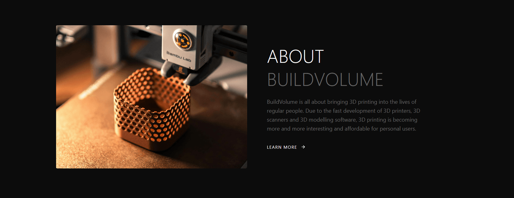 BuildVolume company introduction beside a close-up of a 3D printer making an object